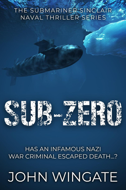 Sub-zero by John Wingate 9781800552852