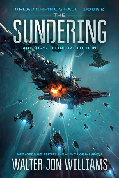 The Sundering: Dread Empire's Fall by Walter Jon Williams 9780062884763