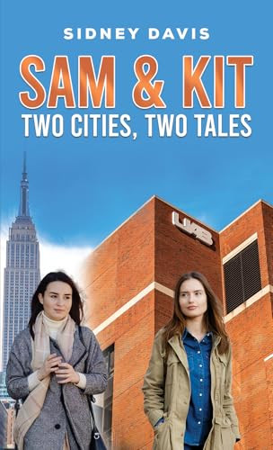 Sam & Kit: Two Cities, Two Tales by Sidney Davis 9781037110689