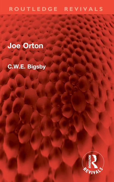 Joe Orton C.W.E. Bigsby 9781032868257
