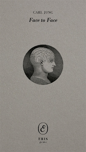 Face to Face Carl Jung 9781967751754