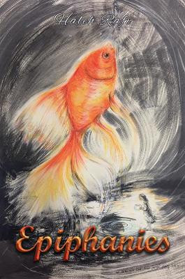 Epiphanies by Haleh Raft 9781528993104