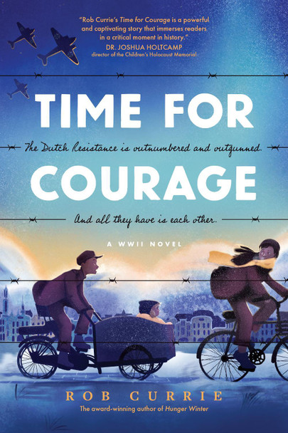 Time for Courage by Rob Currie 9798400510076