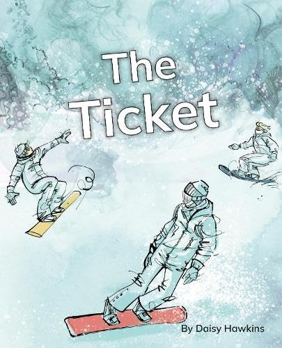 The Ticket: Phonics Phase 5 9781800479258