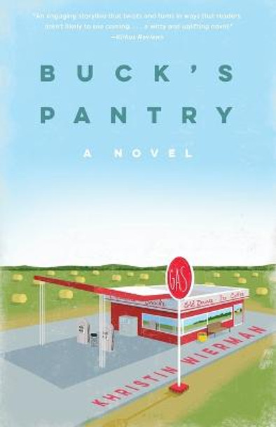 Buck's Pantry: A Novel by Khristin Wierman