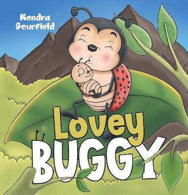 Lovey Buggy Kendra Scurfield 9781787882287