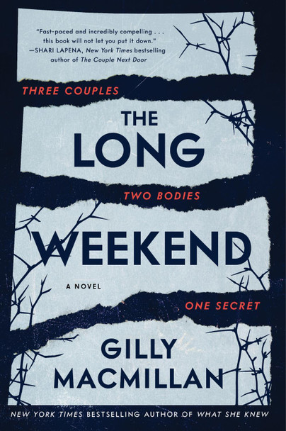 The Long Weekend by Gilly MacMillan 9780063074330