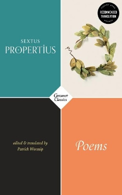 Poems by Sextus Propertius 9781784106515