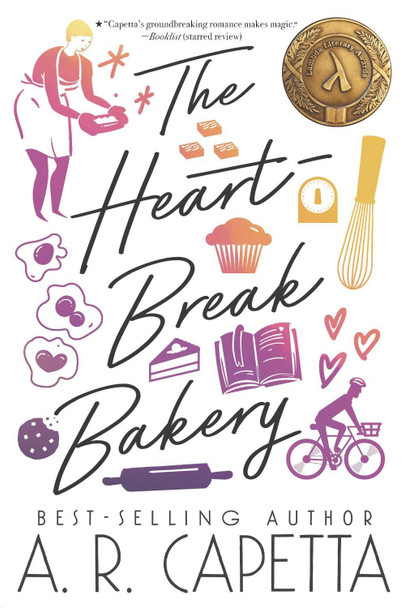 The Heartbreak Bakery by A. R. Capetta 9781536230444