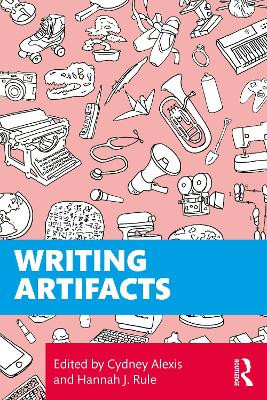 Writing Artifacts Cydney Alexis 9781041084860
