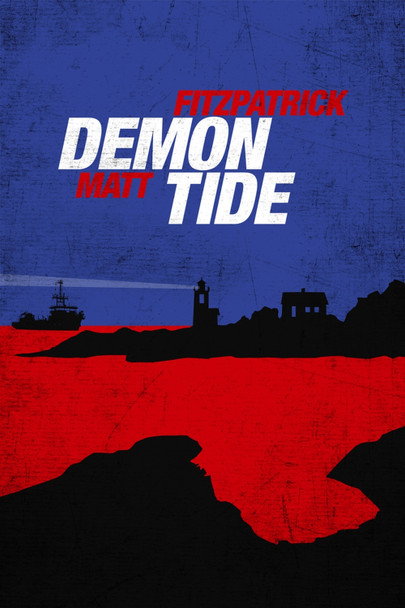 Demon Tide by Matt Fitzpatrick 9781949116588