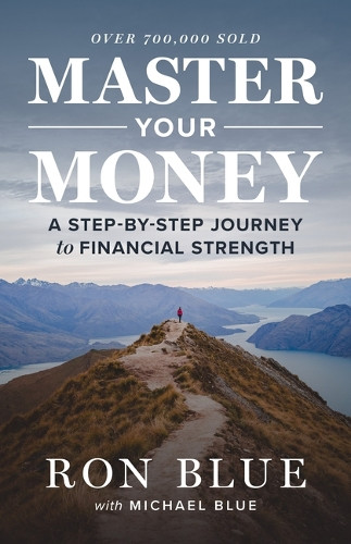 Master Your Money Ron Blue 9780802440143