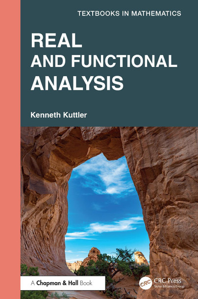 Real and Functional Analysis Kenneth Kuttler 9781041229995