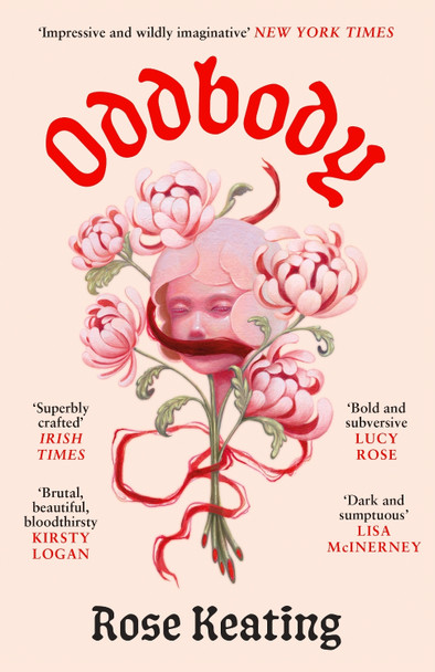 Oddbody Rose Keating 9781837261871