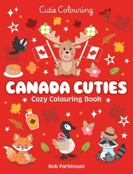 Canada Cuties (UK Print) Scholastic 9780702349522