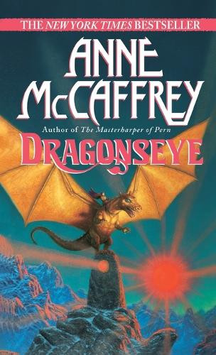 Dragonseye by Anne McCaffrey 9780345418791