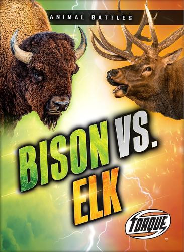 Bison vs. Elk by Nathan Sommer 9798893048322