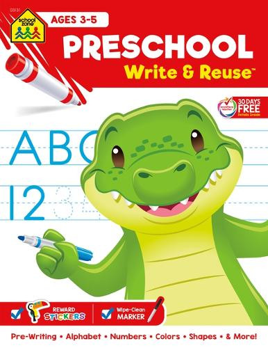 School Zone Preschool Write & Reuse Workbook by School Zone 9781681472812