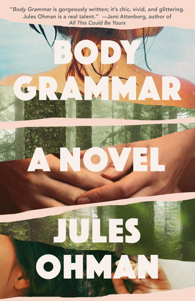 Body Grammar by Jules Ohman 9780593466698