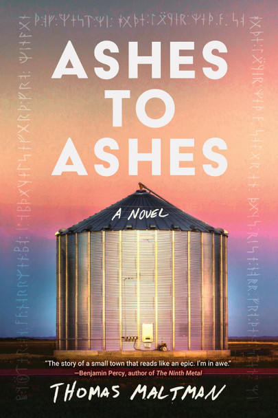 Ashes to Ashes Thomas Maltman 9781641298384