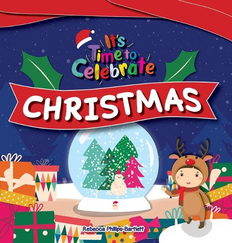 Christmas by Rebecca Phillips-Bartlett 9781534550018