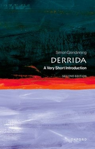 Derrida: A Very Short Introduction Simon Glendinning 9780198907510