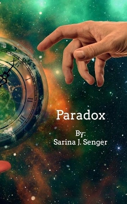 Paradox: 3rd Edition by Sarina J Senger 9781006612183