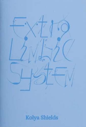 Extra Limbic System by Kolya Shields 9789526567303