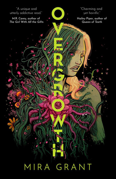 Overgrowth Mira Grant 9781837840991