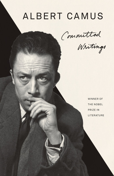 Committed Writing by Albert Camus 9780525567196