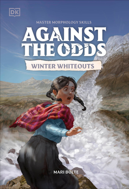 Against the Odds Winter Whiteouts by DK 9780593962640