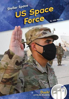 Us Space Force by Julie Murray
