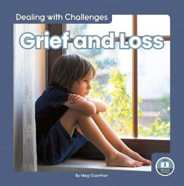 Grief and Loss by Meg Gaertner