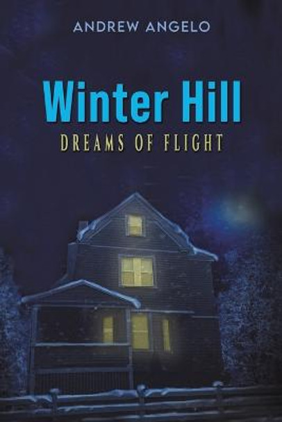 Winter Hill: dreams of flight by Andrew Angelo