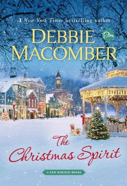 The Christmas Spirit: A Novel by Debbie Macomber