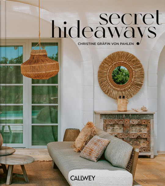 Secret Hideaways Christine Countess von der Pahlen 9783766727770