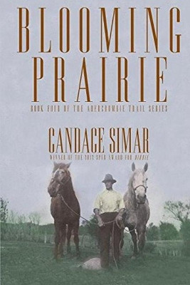 Blooming Prairie by Candace Simar 9780878396337