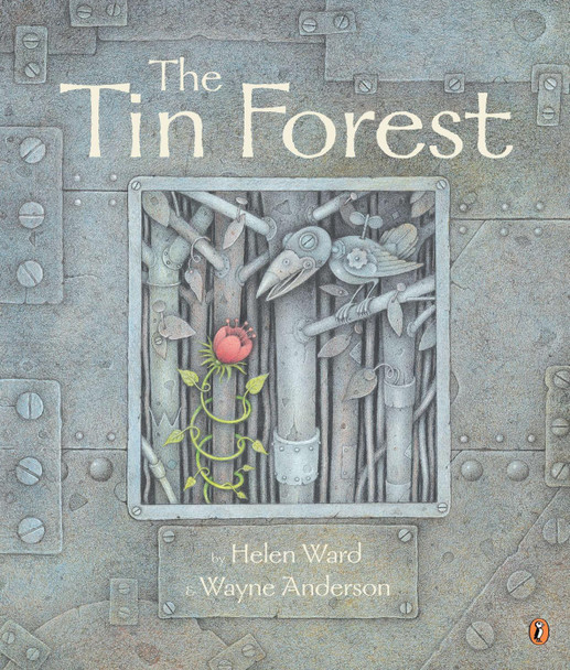 The Tin Forest by Helen Ward 9780142501566