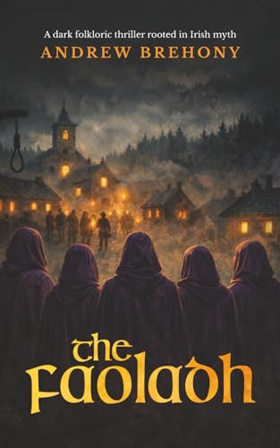 The Faoladh by Andrew Brehony 9781919484013