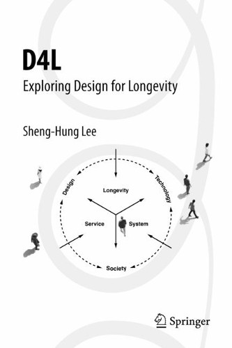Design for Longevity: People, Process, and Platform Sheng-Hung Lee 9783032158499