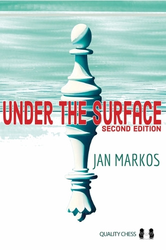Under the Surface: Second Edition by Jan Markos 9781784832643