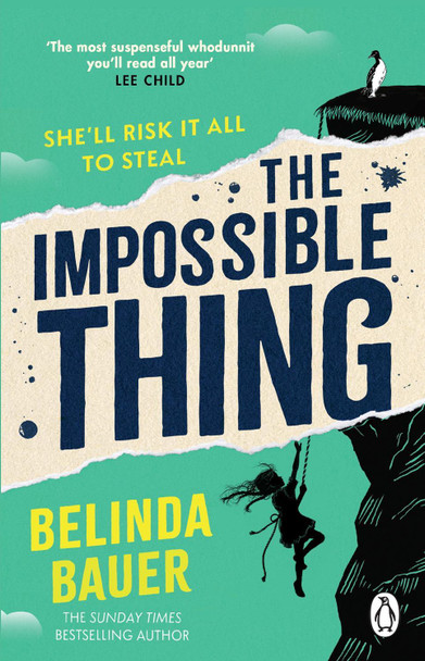 The Impossible Thing by Belinda Bauer 9781804997888