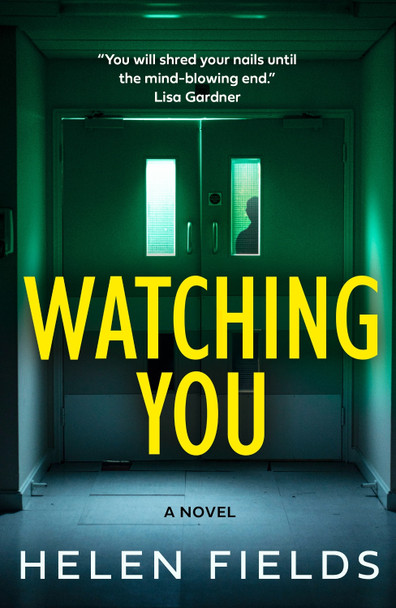 Watching You by Helen Fields 9780008777661