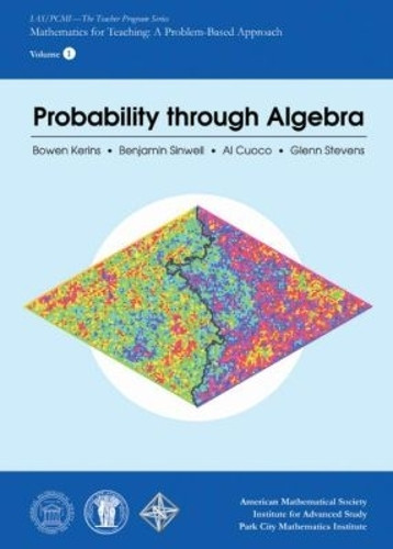 Probability through Algebra by Bowen Kerins 9781470419257