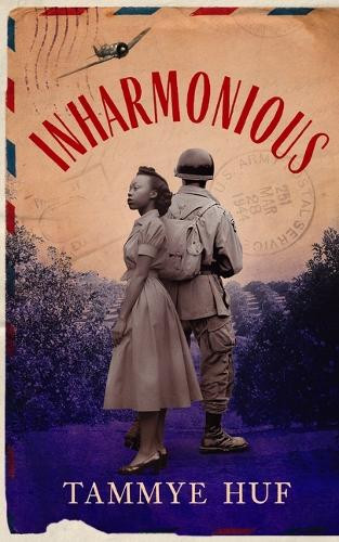 Inharmonious by Tammye Huf 9798874868376