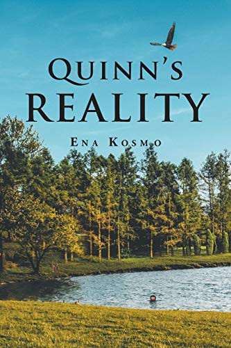 Quinn's Reality by Ena Kosmo 9781648014680