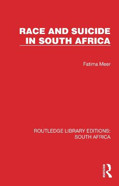 Race and Suicide in South Africa by Fatima Meer