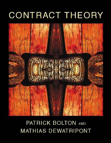 Contract Theory by Patrick Bolton 9780262025768