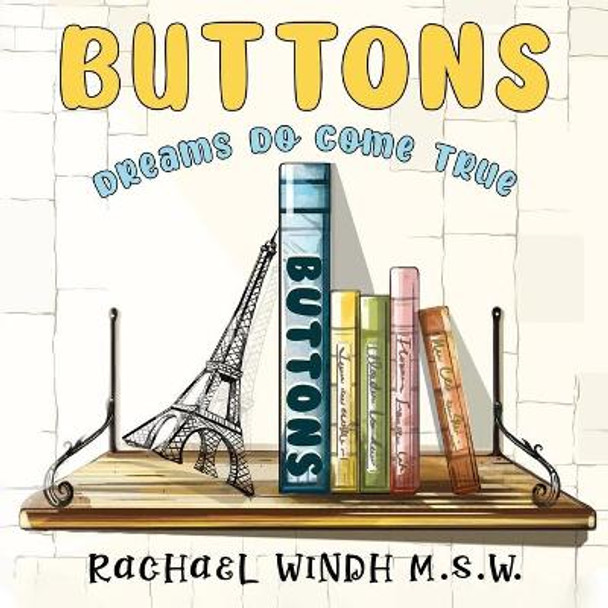 Buttons by Rachael Windh M.S.W.