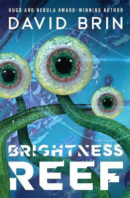 Brightness Reef by David Brin 9781504064736